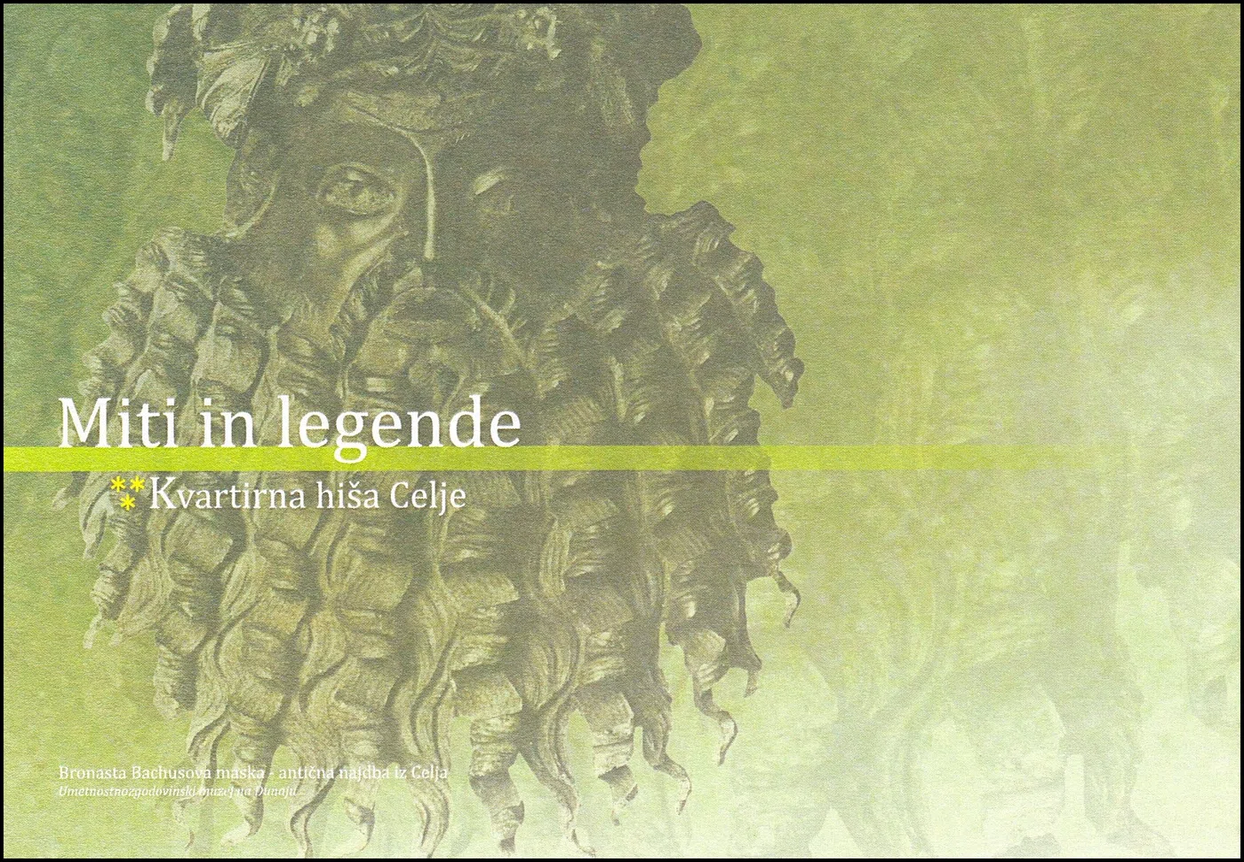 MITI IN LEGENDE KVARTIRNA HIŠA CELJE
